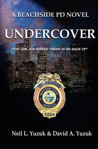 Buch Beachside PD: Undercover Neil L Yuzuk