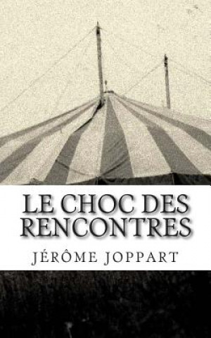 Kniha Le choc des rencontres Jerome Joppart