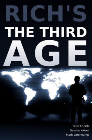 Kniha The Third Age Sascha Kaiser