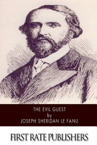 Könyv The Evil Guest Joseph Sheridan Le Fanu