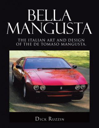 Livre Bella Mangusta Dick Ruzzin