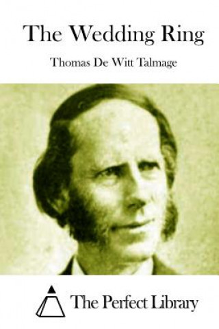 Knjiga The Wedding Ring Thomas De Witt Talmage