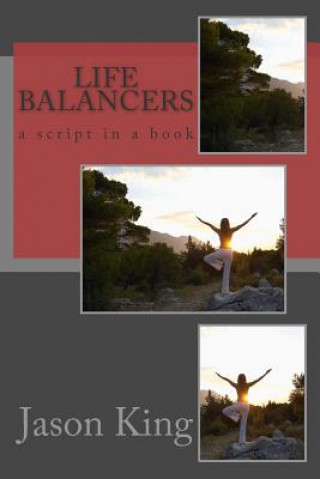 Buch Life Balancers Jason J King