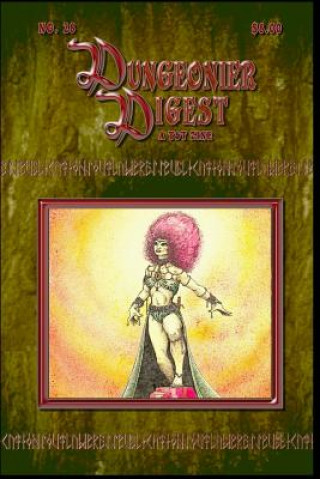 Kniha Dungeonier Digest #28: A Fantasy Gaming Zine J S