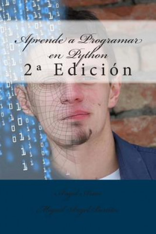 Book Aprende a Programar en Python: 2a Edición Angel Arias