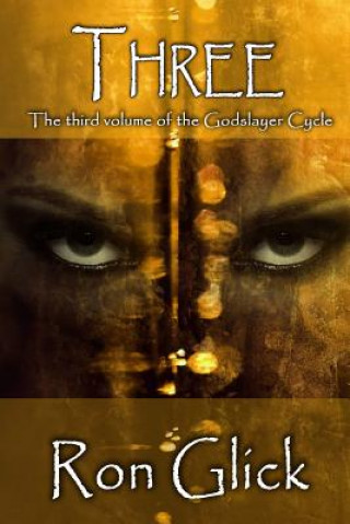 Book Three Ron Glick