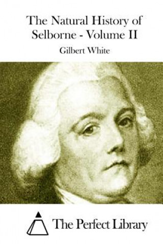 Carte The Natural History of Selborne - Volume II Gilbert White