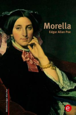 Kniha Morella Edgar Allan Poe