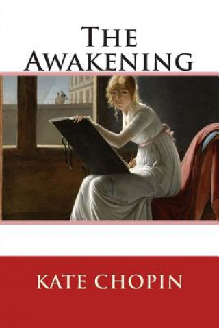 Kniha The Awakening Kate Chopin