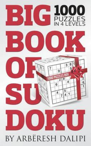 Kniha Big Book of Sudoku (1000 Puzzles in 4 Levels) Arberesh Dalipi