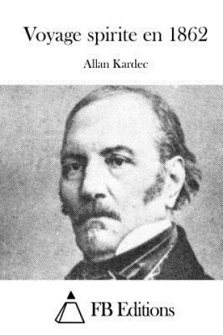 Carte Voyage spirite en 1862 Allan Kardec