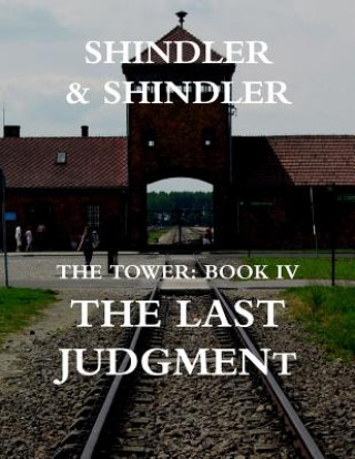 Kniha The Last Judgment: The Tower: Book IV Max Shindler