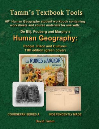 Buch AP* Human Geography: People, Place and Culture 11th edition+ Student Workbook: Relevant Daily Assignments Tailor Made for the De Blij / Fou David Tamm