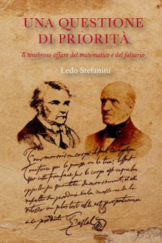 Kniha Una questione di priorit?: Il tenebroso affare del matematico e del falsario Ledo Stefanini