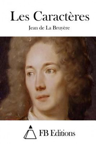 Buch Les Caract?res Jean De La Bruyere