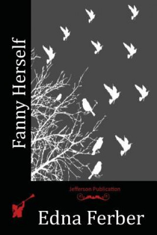 Kniha Fanny Herself Edna Ferber