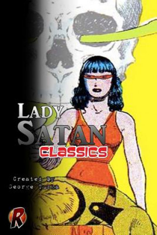 Kniha Lady Satan Classics George Tuska