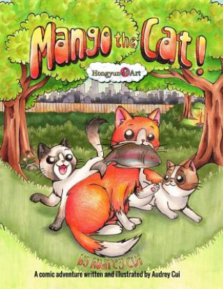 Knjiga Mango the Cat Miss Audrey Cui