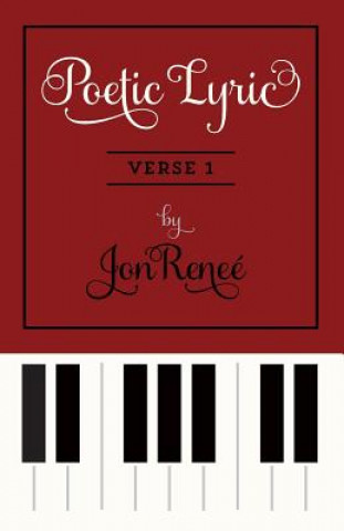 Kniha Poetic Lyric Verse 1 Jonrenee