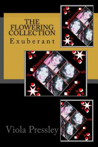 Boek The Flowering Collection: Exuberant Viola Pressley