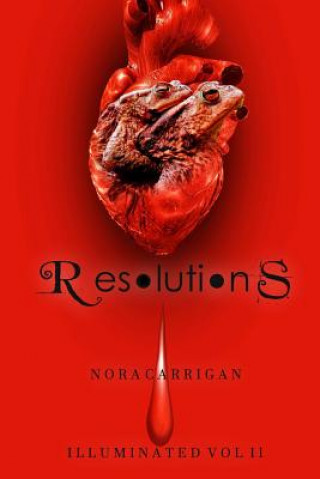 Knjiga Resolutions Nora Carrigan