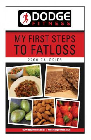 Książka My First Steps To Fatloss 2200 calories MR N Wardle