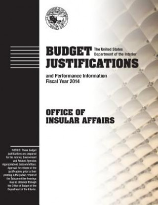 Carte Budget Justifications and Performance Information Fiscal Year 2014: Office of Insular Affairs The U S Department of the Interior