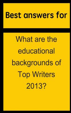 Carte Best answers for What are the educational backgrounds of Top Writers 2013? Barbara Boone
