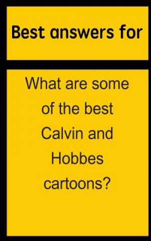 Carte Best answers for What are some of the best Calvin and Hobbes cartoons? Barbara Boone