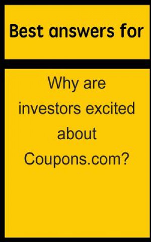 Buch Best answers for Why are investors excited about Coupons.com? Barbara Boone