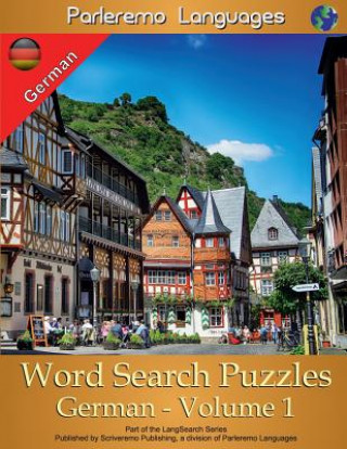 Knjiga Parleremo Languages Word Search Puzzles German - Volume 1 Erik Zidowecki