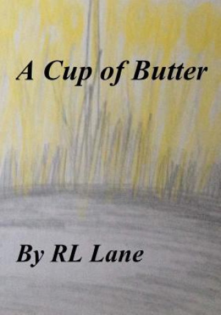 Kniha A Cup of Butter Rl Lane