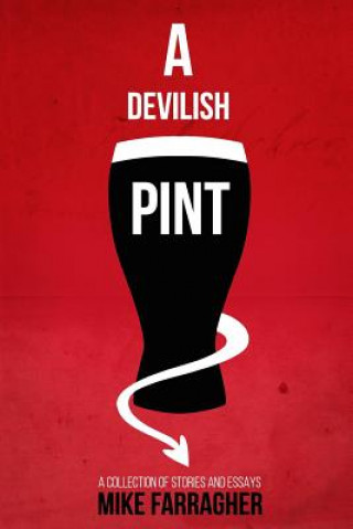 Knjiga A Devilish Pint Mike Farragher