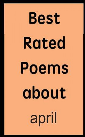 Kniha Best rated poems about april Elsie Huff