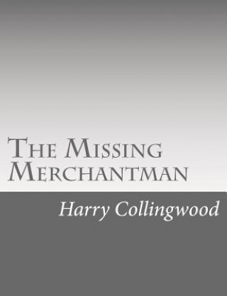 Buch The Missing Merchantman 