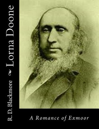 Livre Lorna Doone: A Romance of Exmoor R D Blackmore