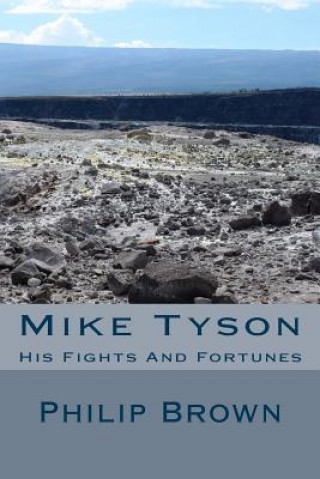 Kniha Mike Tyson Philip Brown