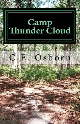Knjiga Camp Thunder Cloud C E Osborn