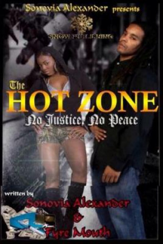 Könyv The Hot Zone Fyre Mouth