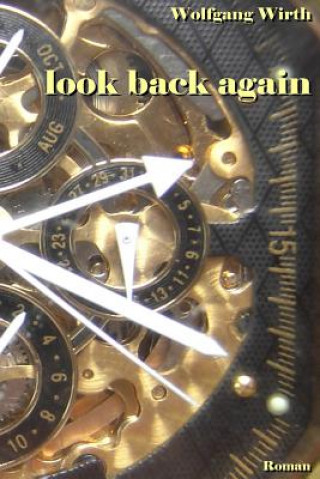 Buch look back again Wolfgang Wirth