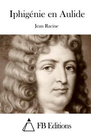 Carte Iphigénie En Aulide Jean Racine