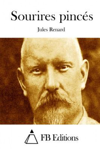 Книга Sourires pincés Jules Renard
