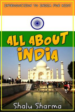 Książka All about India Shalu Sharma