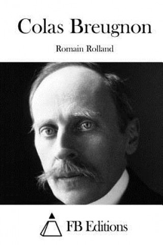 Könyv Colas Breugnon Romain Rolland