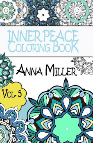 Carte Inner Peace Coloring Book Pocket Size - Anti Stress Art Therapy Coloring Book: Beach Size Healing Coloring Book Anna Miller