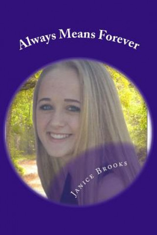 Buch Always Means Forever Janice Brooks