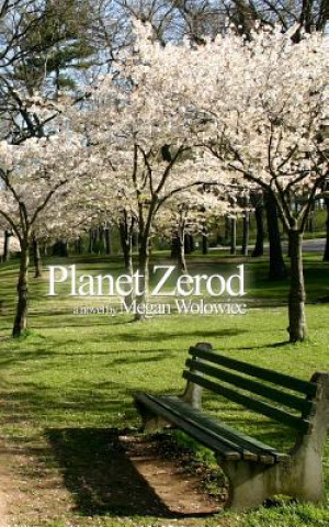 Knjiga Planet Zerod Megan Wolowiec
