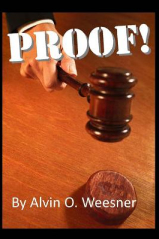 Knjiga Proof Alvin O Weesner