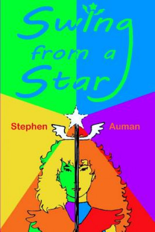 Boek Swing From a Star Stephen M Auman
