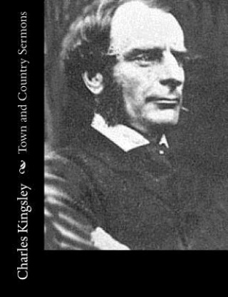 Kniha Town and Country Sermons Charles Kingsley